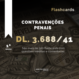 LEI DAS CONTRAVENÇÕES PENAIS (DL 3.68841)